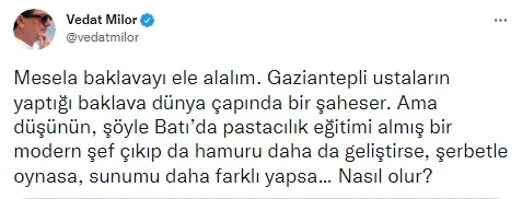Vedat Milor’un ‘Baklava’ açıklaması ustaları kızdırdı